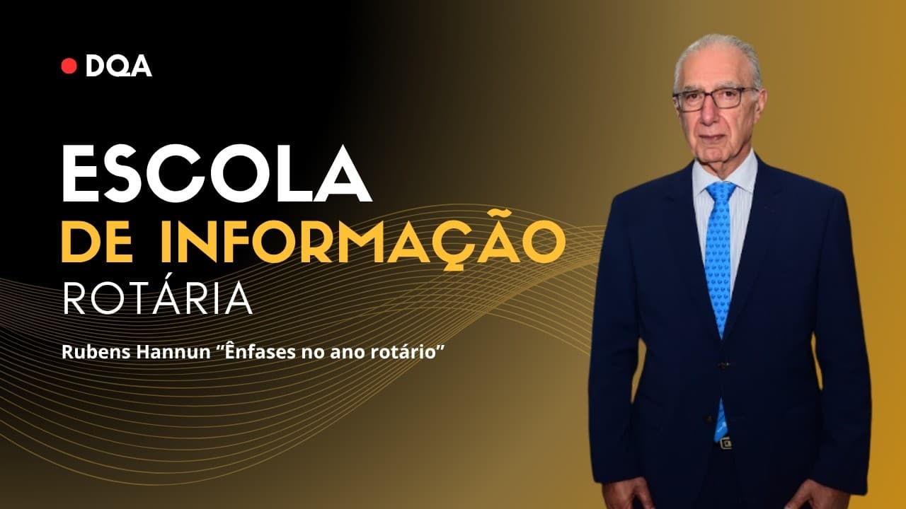 Vídeo 1ª Escola de Informação Rotária com Rubens Hannun