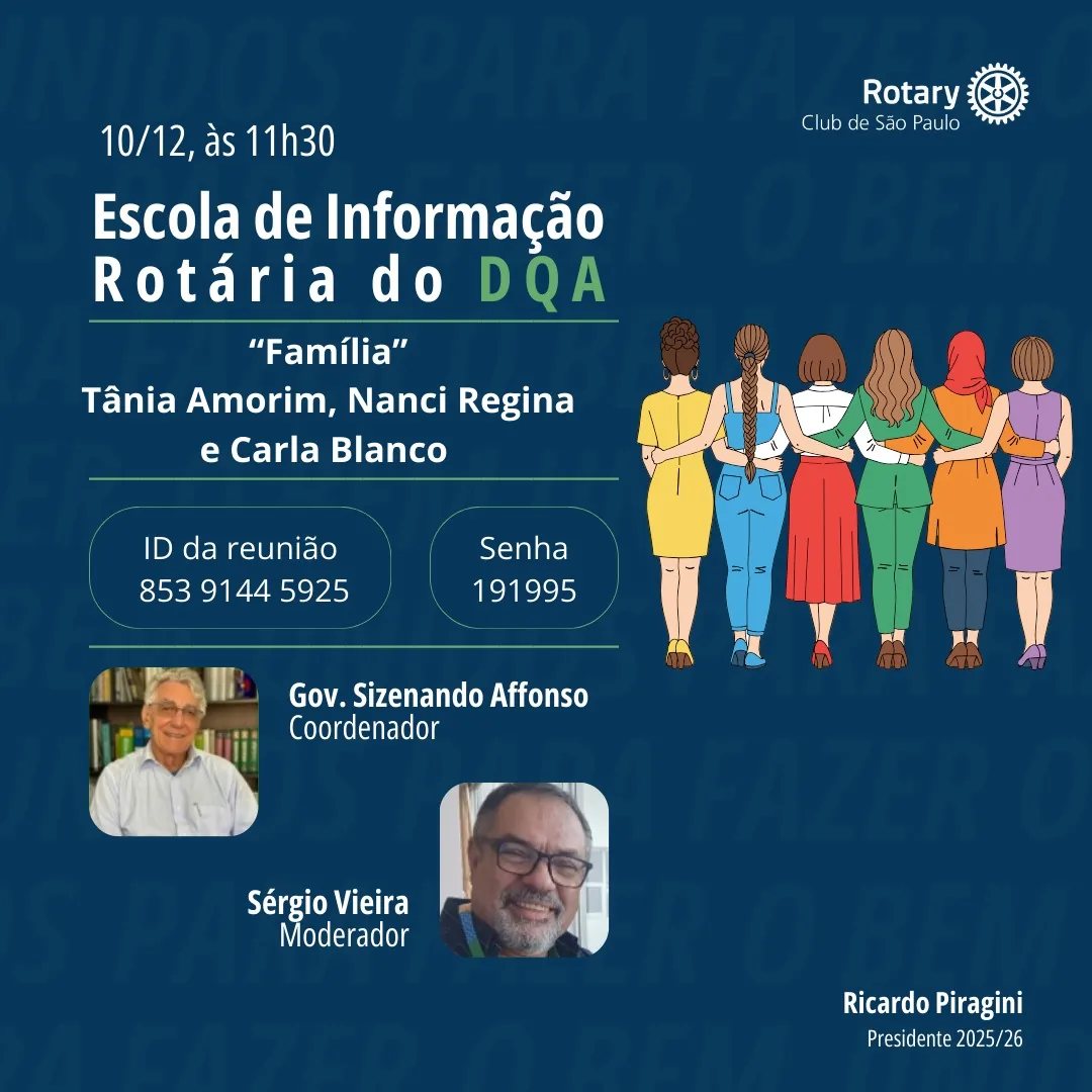 Escola de Informação Rotária - "Família" - Rotary Clube de São Paulo