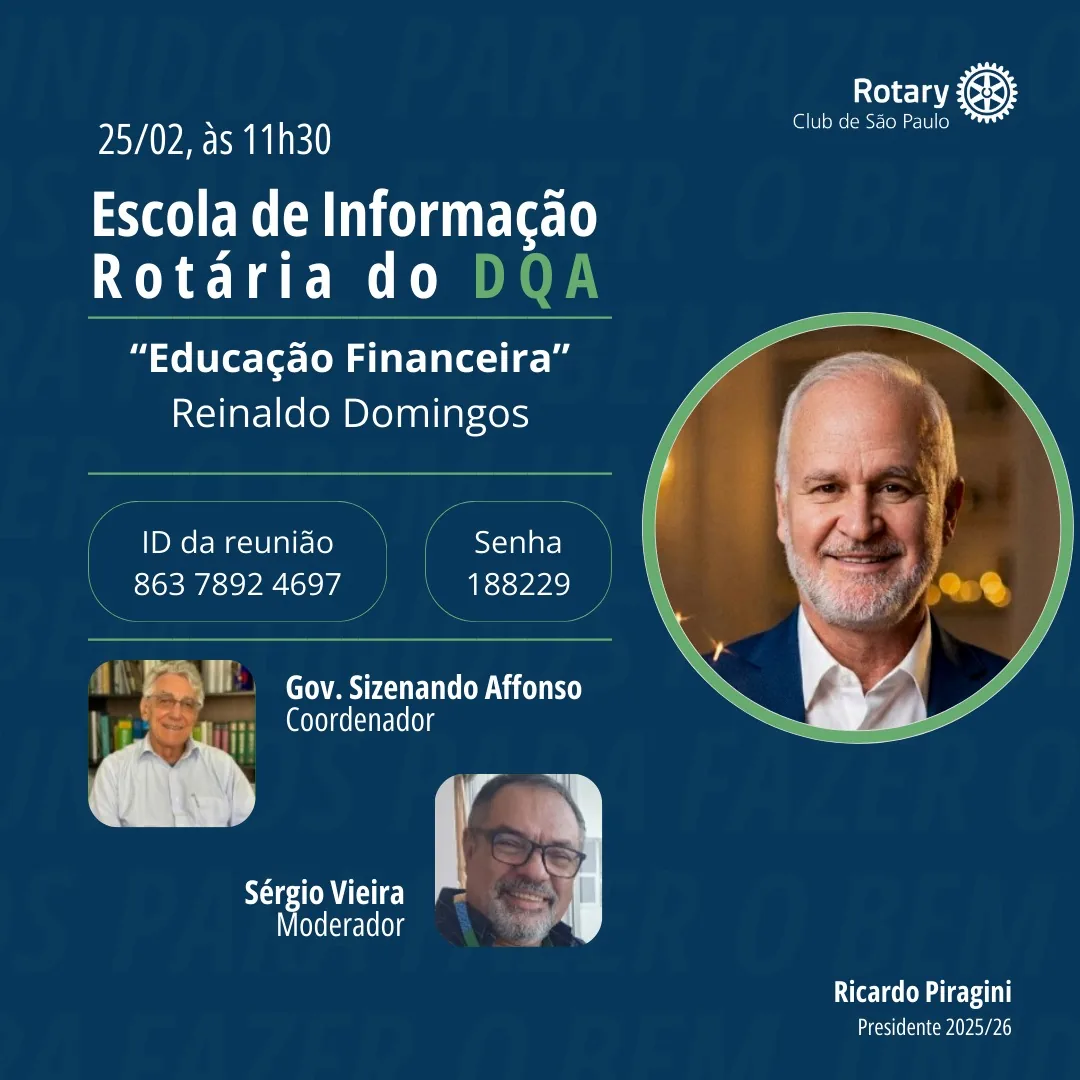 12ª Escola de Informação Rotária - Rotary Clube de São Paulo