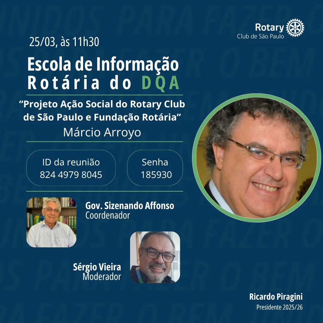 14ª Escola de informação rotária - Rotary Clube de São Paulo