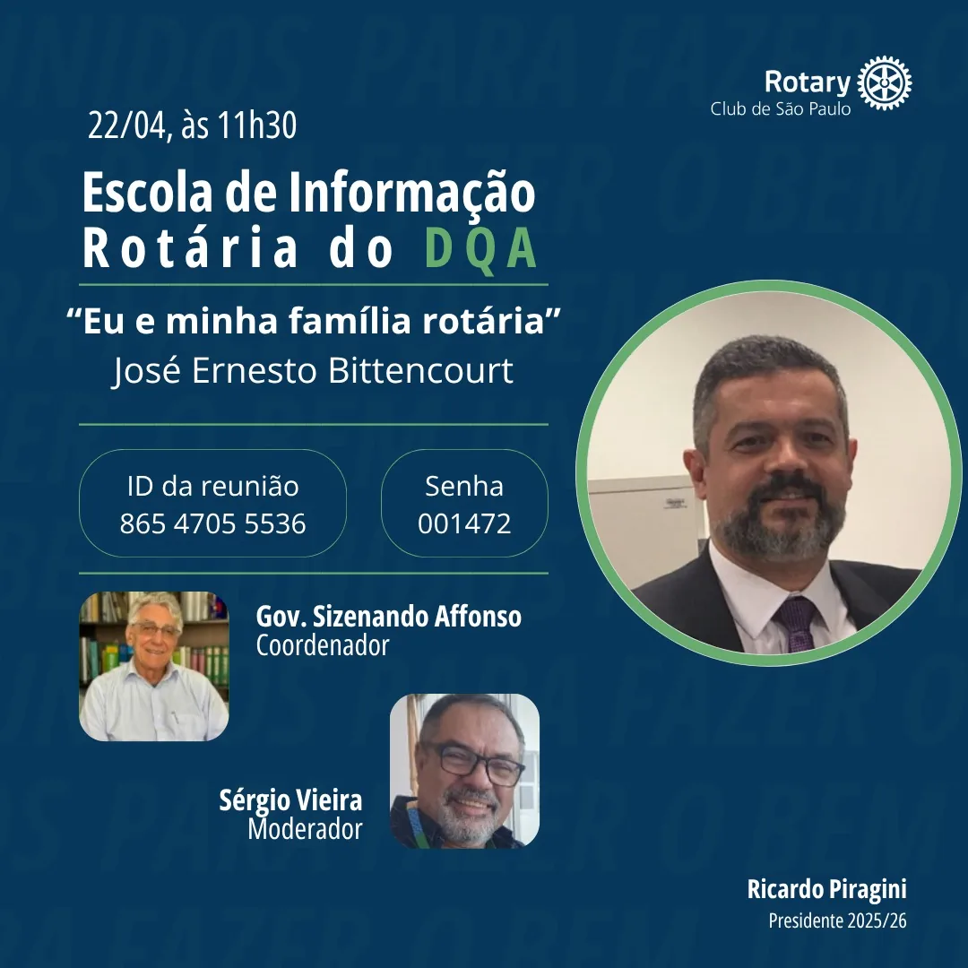 16ª Escola de informação rotária - Rotary Clube de São Paulo