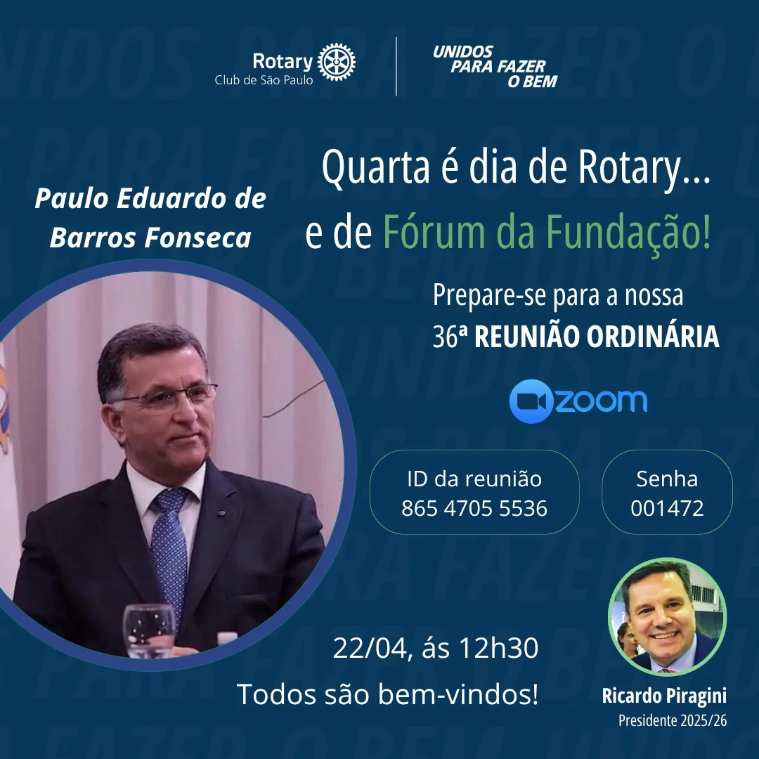 36ª Reunião Ordinária - Rotary Clube de São Paulo